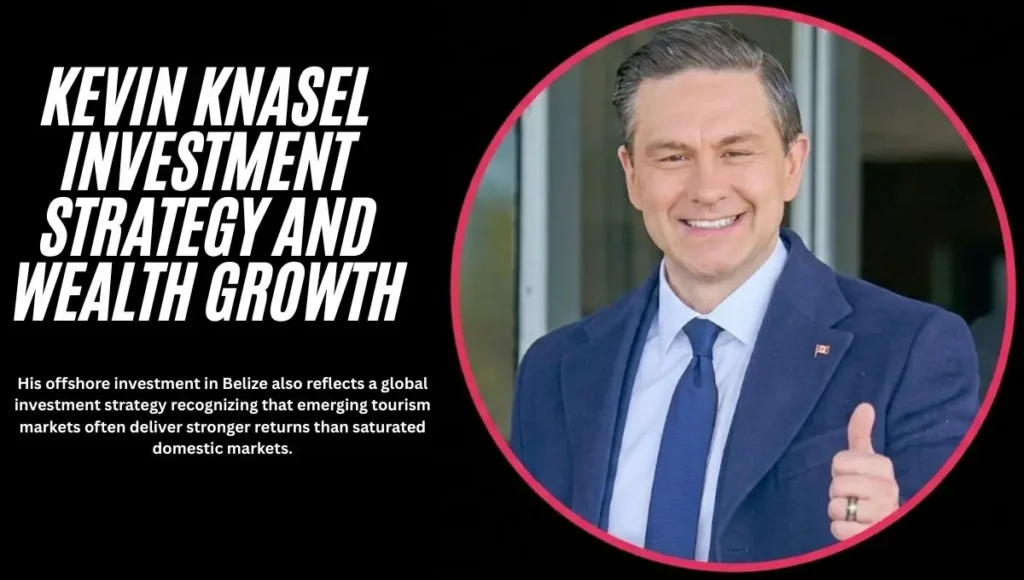 Kevin Knasel Investment Strategy and Wealth Growth