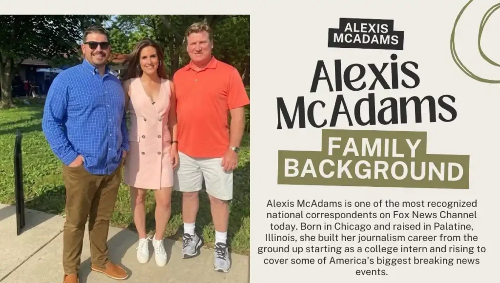 Alexis McAdams Family Background
