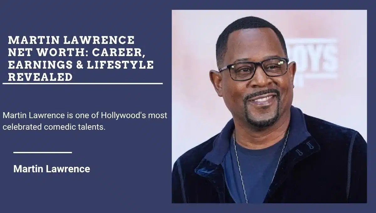 Martin Lawrence Net Worth: Career, Earnings & Lifestyle Revealed